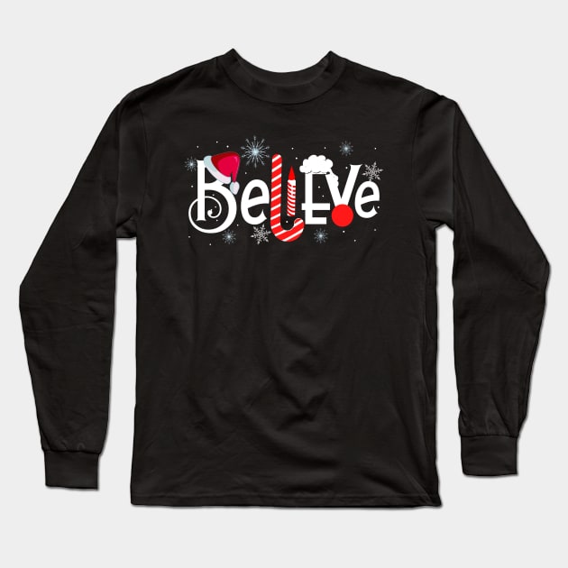 Believe in Santa Claus Hat Candy Candle Decor Christmas Gift Long Sleeve T-Shirt by johnbbmerch